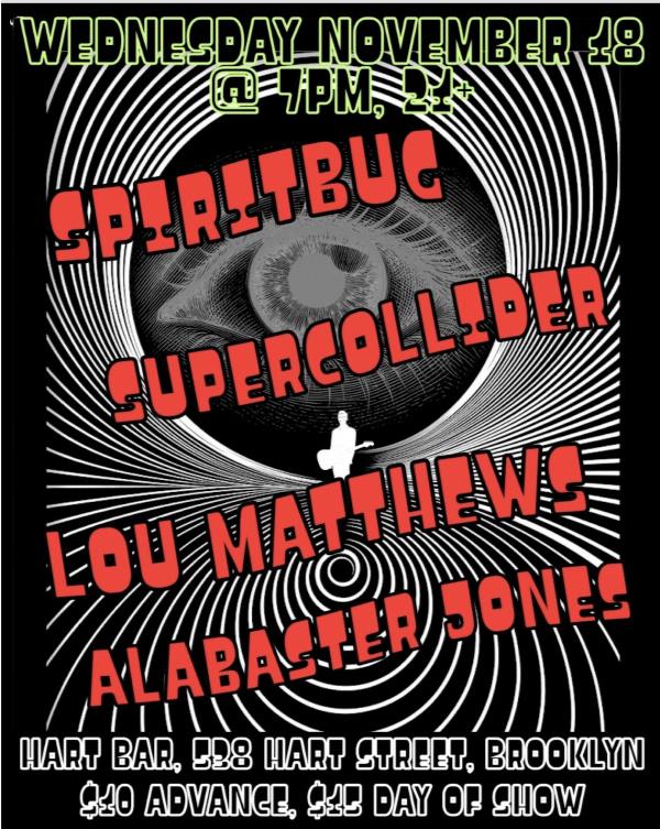 Spiritbug/SuperCollider/Lou Matthews/Alabaster Jones: 